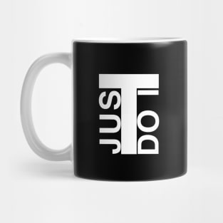 Just Do It Mug